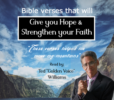 Bible Verses that Will Give You Hope & Strengthen Your Faith by Ted Williams