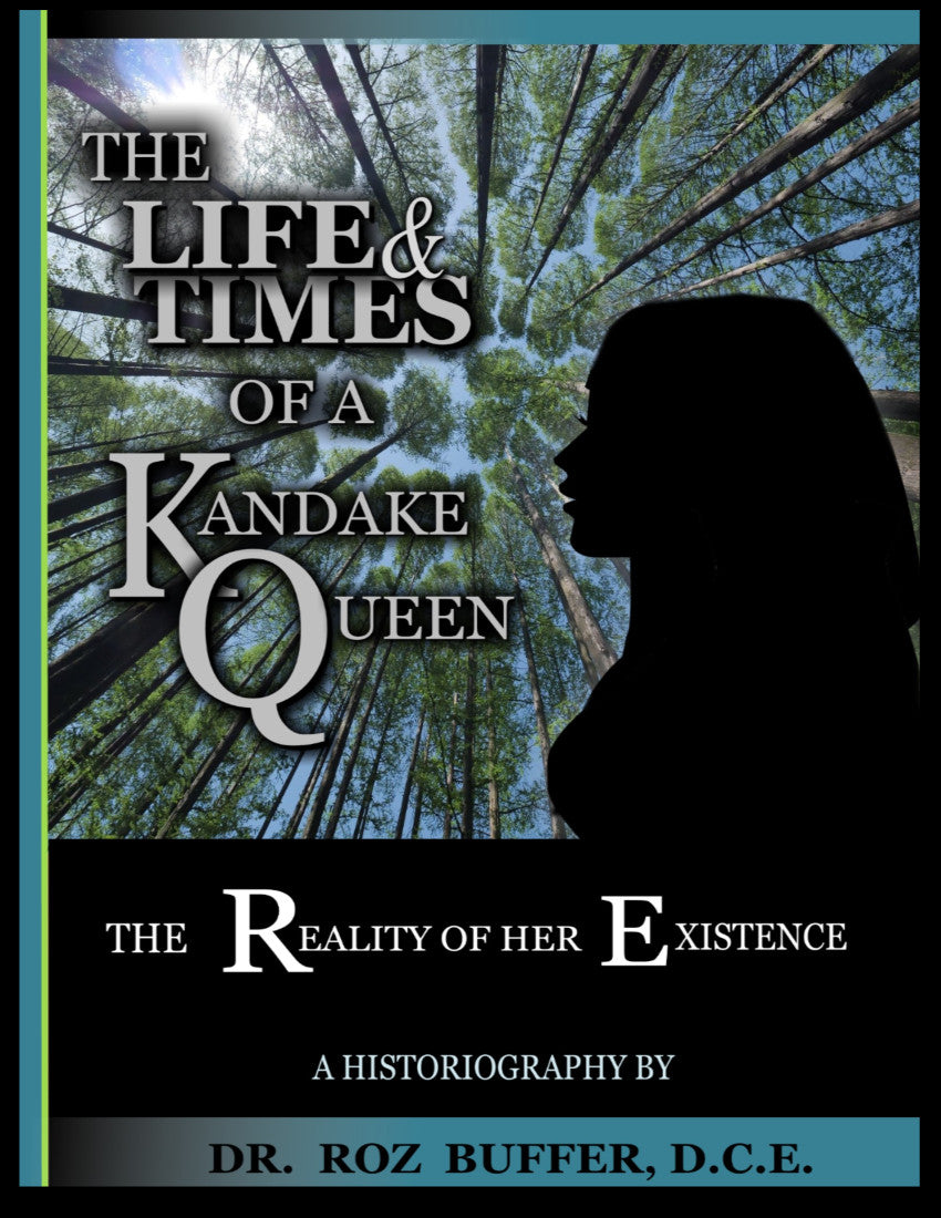 The Life and Times of a Kandake Queen: The Reality of Her Existence